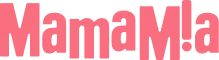 MamaMia